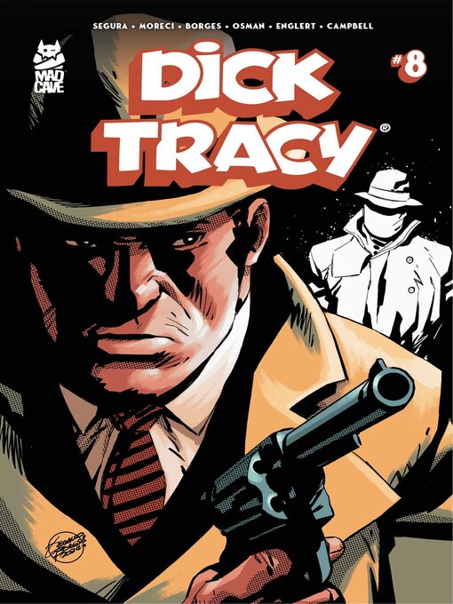Title details for Dick Tracy (2024), Issue 8 by Alex Segura - Available